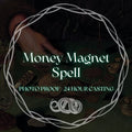 Money Magnet Spell | Custom Wealth Attraction Spellcasting
